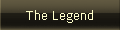 The Legend