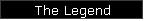 The Legend